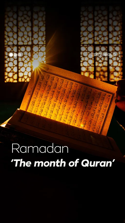 Ramadan: ‘The month of Quran’